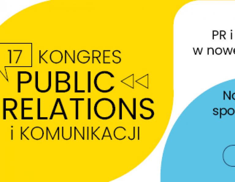 Zbliża się 17 Kongres Public Relations i Komunikacji