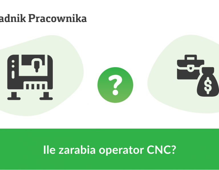 Operator CNC - na jakie wynagrodzenie może liczyć?