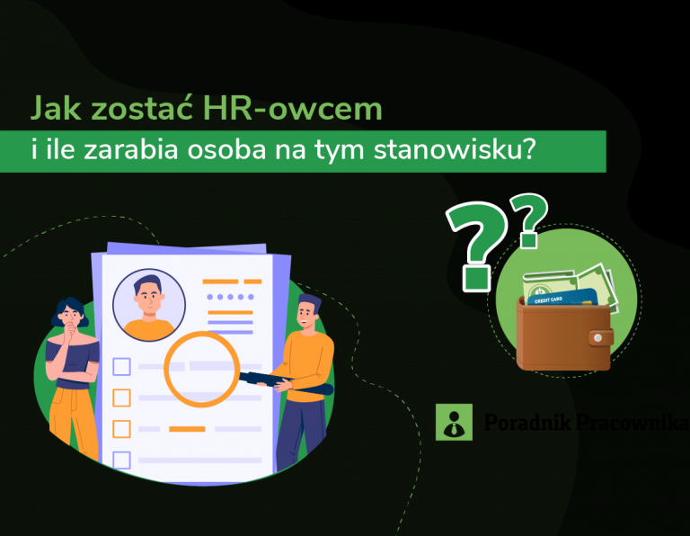 Jak wygląda praca i zarobki HR-owca?