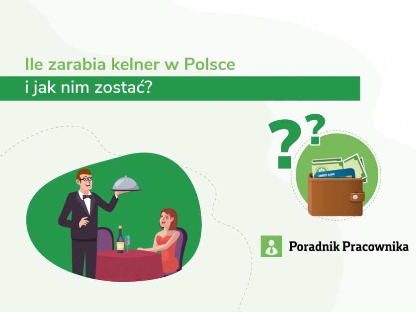 Ile Zarabia Kelner W Polsce I Jak Nim Zostać 5076